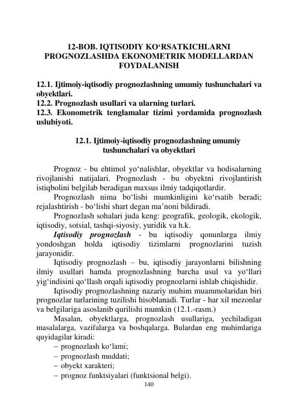 IQTISODIY KO‘RSATKICHLARNI PROGNOZLASHDA EKONOMETRIK MODELLARDAN FOYDALANISH