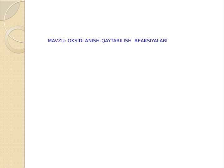 OKSIDLANISH-QAYTARILISH REAKSIYALARI
