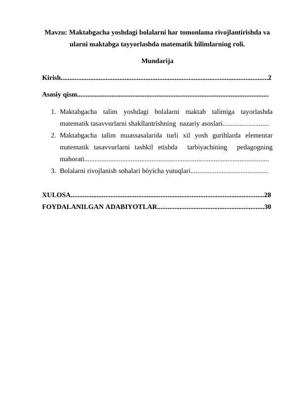 Maktabgacha yoshdagi bolalarni har tomonlama rivojlantirishda va ularni maktabga tayyorlashda matematik bilimlarning roli.