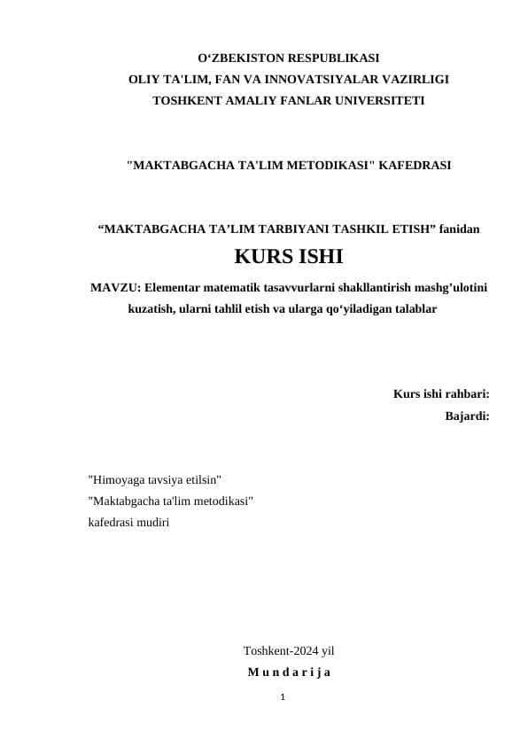 Elementar matematik tasavvurlarni shakllantirish mashg’ulotini kuzatish, ularni tahlil etish va ularga qo‘yiladigan talablar