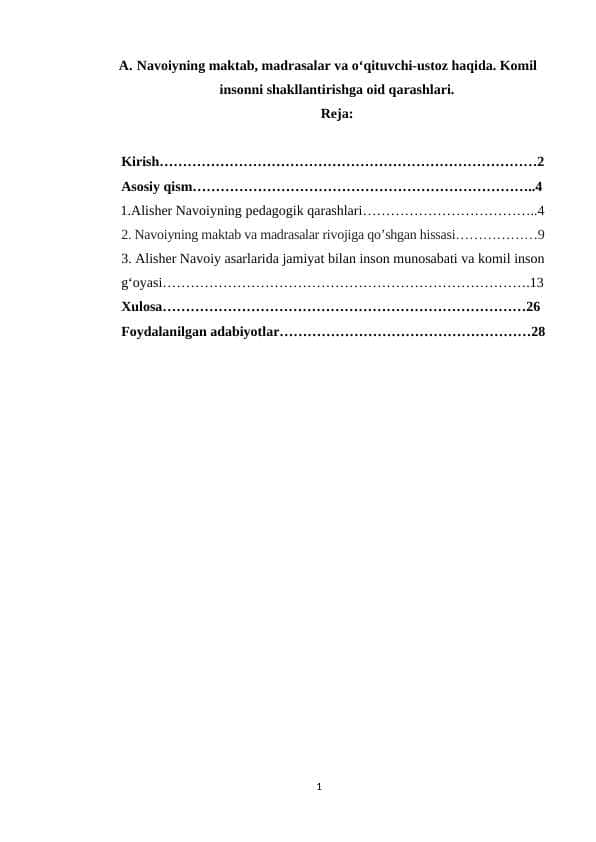 Navoiyning maktab, madrasalar va o‘qituvchi-ustoz haqida. Komil insonni shakllantirishga oid qarashlari.