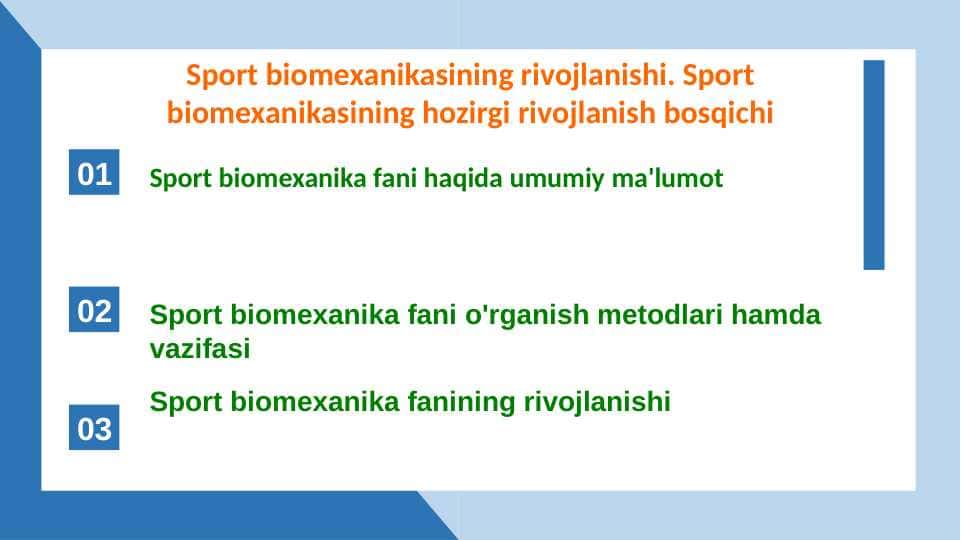 Sport biomexanikasining rivojlanishi. Sport biomexanikasining hozirgi rivojlanish bosqichi