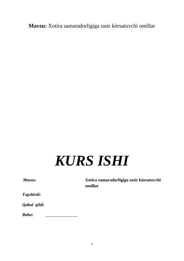 Xotira samaradorligiga tasir kΓ²rsatuvchi omillar