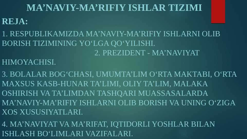 Ma'naviy-ma'rifiy ishlar tizimi