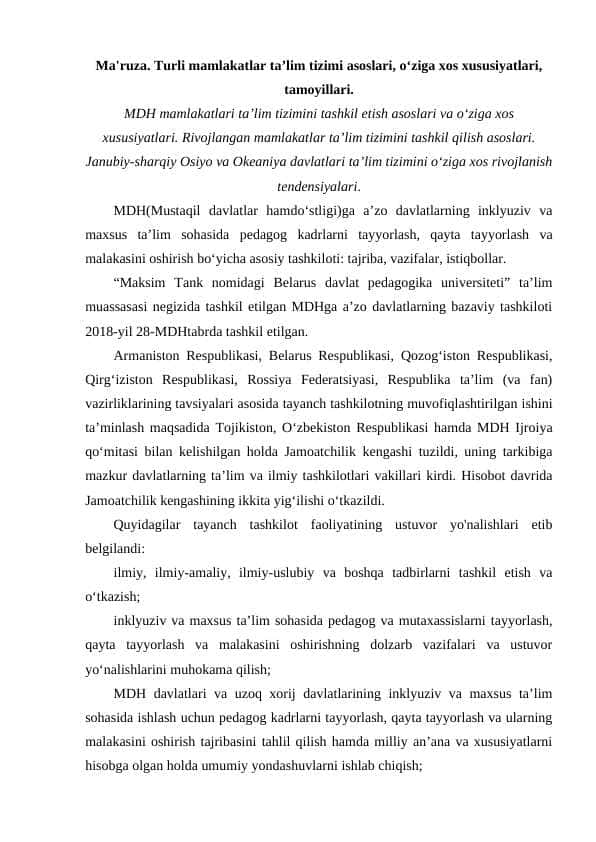 Turli mamlakatlar taʼlim tizimi asoslari, oʻziga xos xususiyatlari, tamoyillari