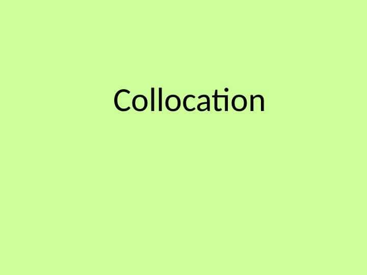 Collocation