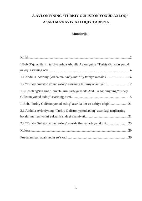 A.AVLONIYNING “TURKIY GULISTON YOXUD AXLOQ” ASARI MA'NAVIY AXLOQIY TARBIYA