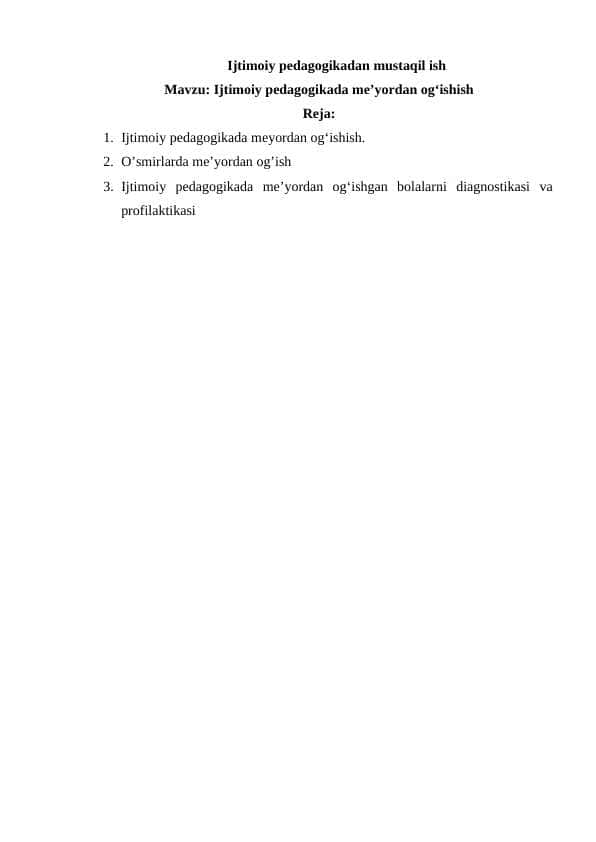 Ijtimoiy pedagogikada me’yordan og‘ishish