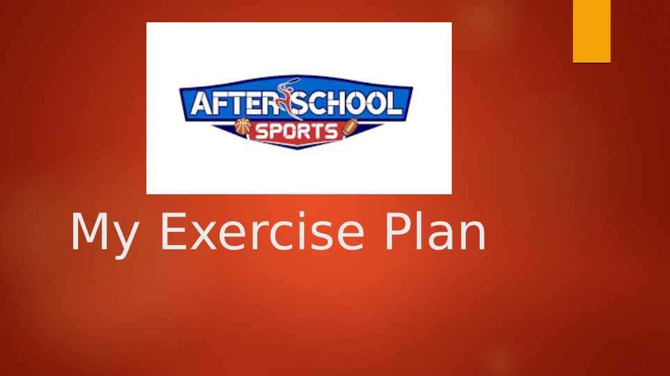 My Exercise Plan