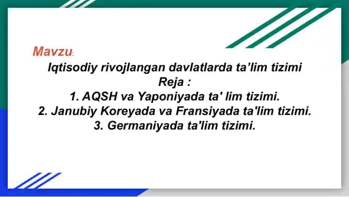 Iqtisodiy rivojlangan davlatlarda ta’lim tizimi