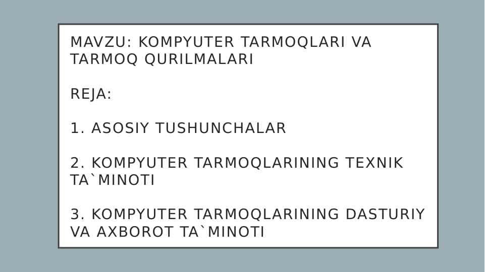 Kompyuter tarmoqlari va tarmoq qurilmalari