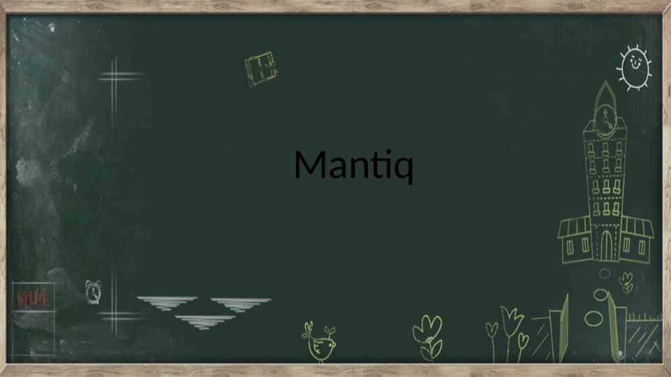 Mantiq tushunchasi