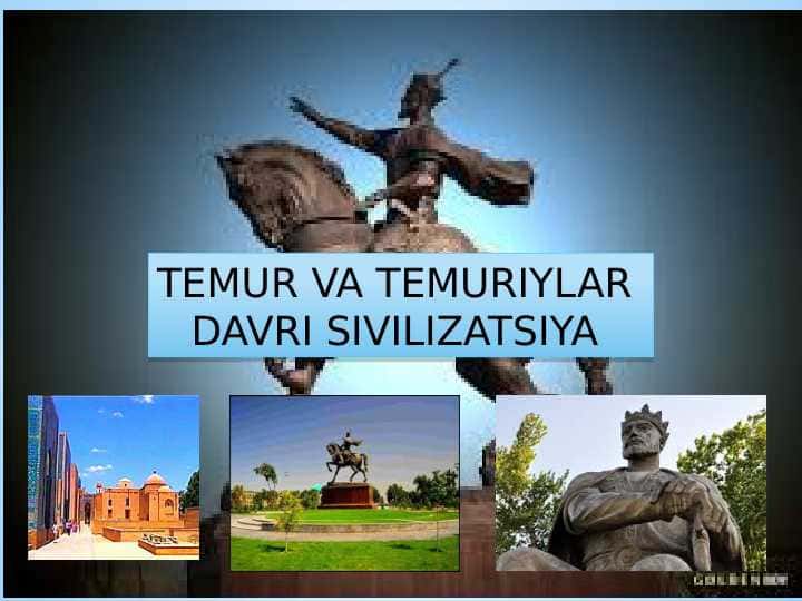 Temur va Temuriylar davri sivilizatsiya