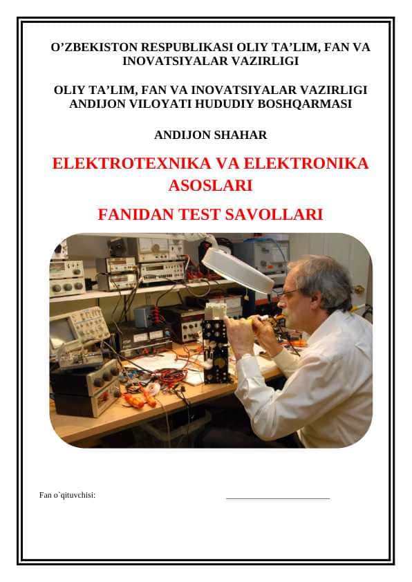 Elektrotexnika va elektronika asoslari 150ta test
