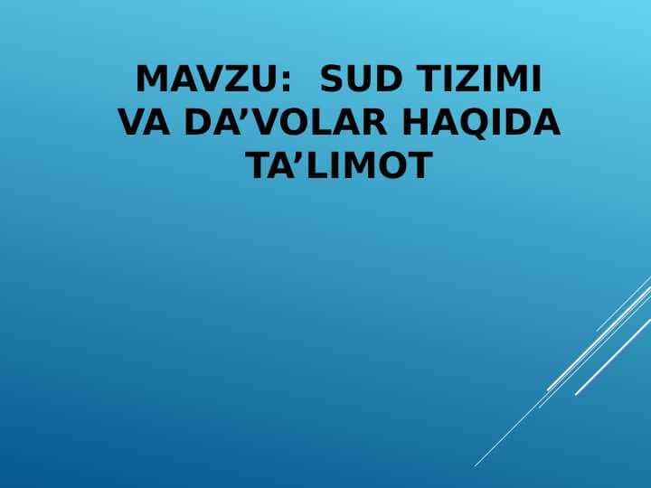 Sud tizimi va da’volar haqida ta’limot