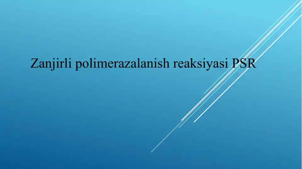 Zanjirli polimerazalanish reaksiyasi PSR