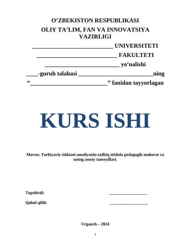 Tarbiyaviy ishlarni amaliyotda tadbiq etishda pedagogik mahorat va uning asosiy tamoyillari