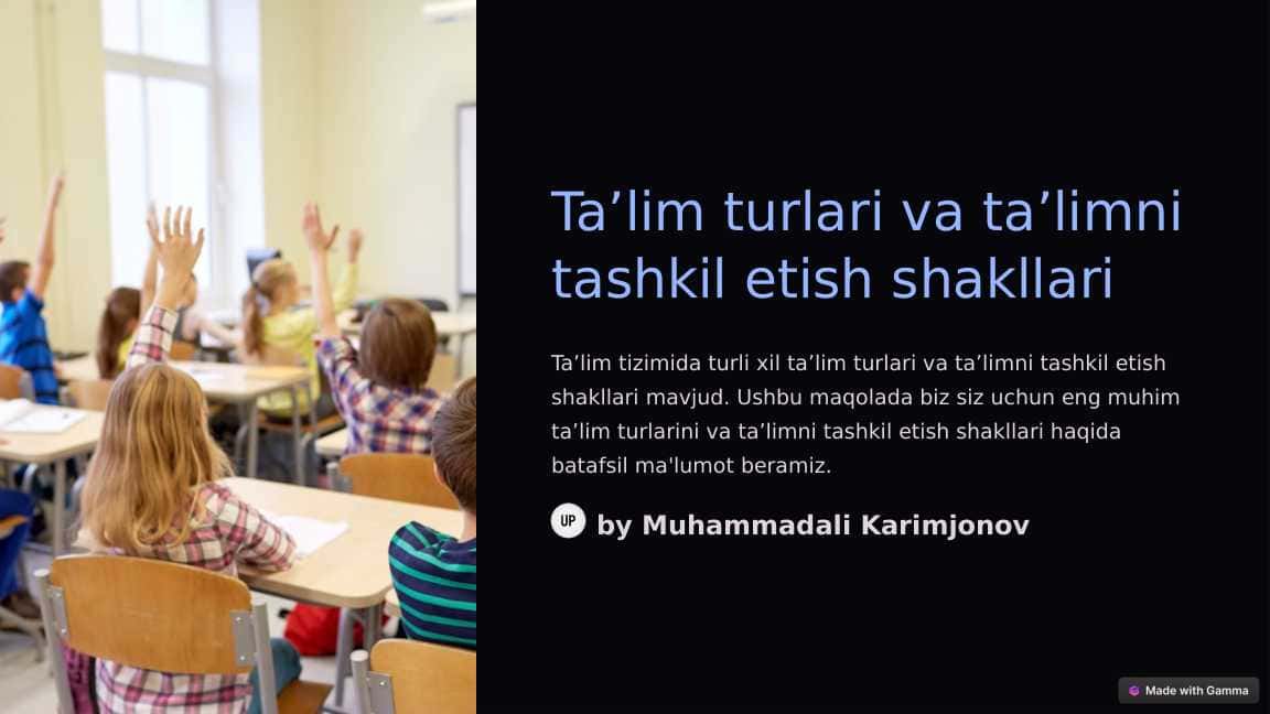 Taʼlim turlari va taʼlimni tashkil etish shakllari