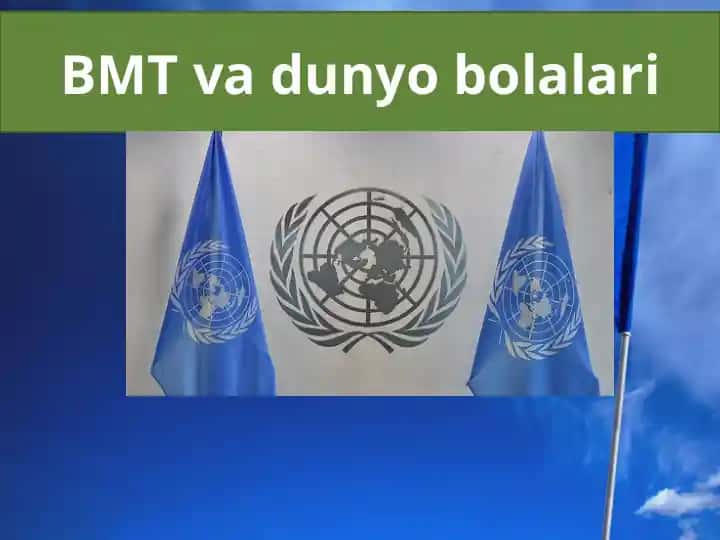 Bmt va dunyo bolalari