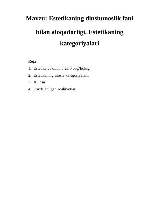 Estetikaning dinshunoslik fani bilan aloqadorligi. Estetikaning kategoriyalari