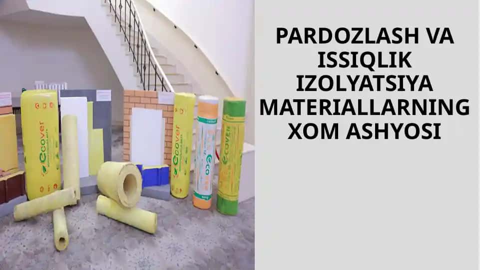 Issiqlik Izolyatsiya Materiallari