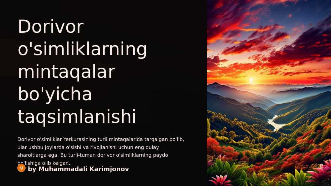Dorivor o'simliklarning mintaqalar bo'yicha taqsimlanishi