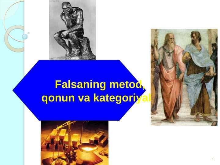 Falsafaning metod, qonun va kategoriyalari.