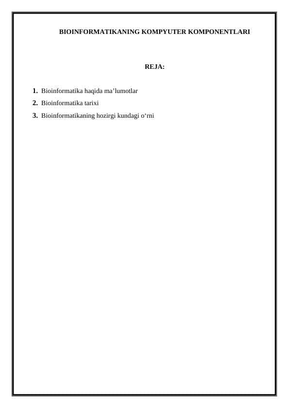 BIOINFORMATIKANING KOMPYUTER KOMPONENTLARI