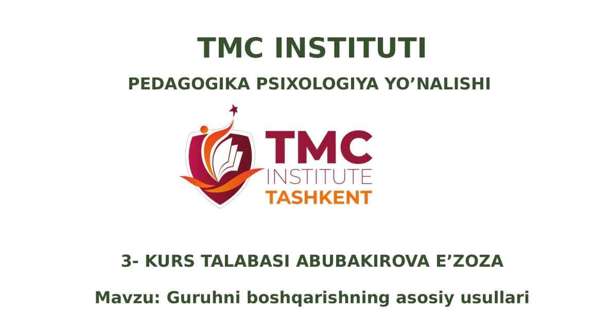 Guruhni boshqarishning asosiy usullari
