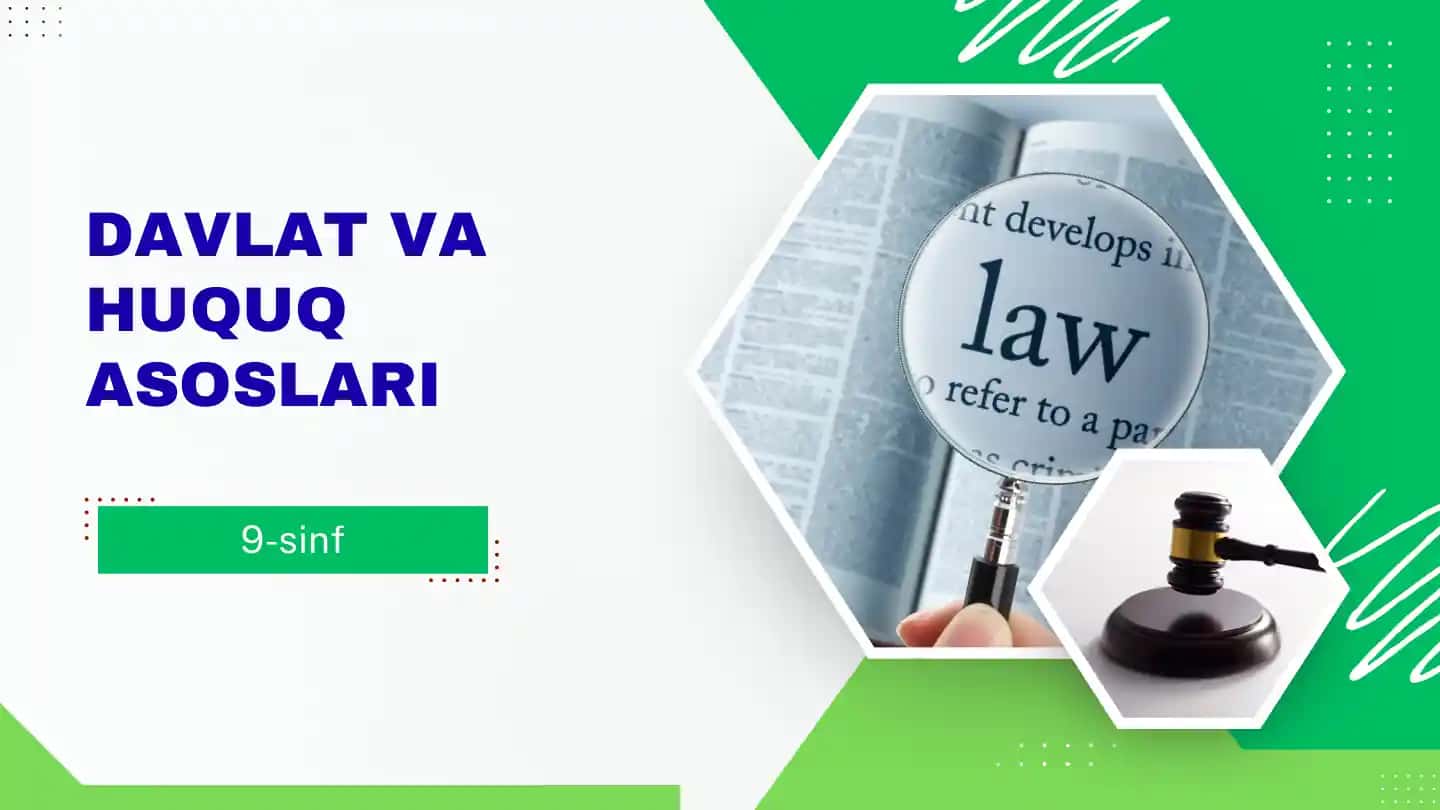 Davlat va Huquq Asoslari 9-sinf 4-dars. Konstitutsiyaning Asosiy Prinsiplari: Davlat Suvereniteti