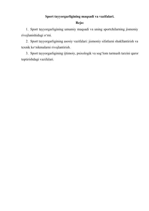 Sport tayyorgarligining maqsadi va vazifalari