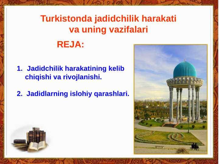 Turkistonda jadidchilik harakati va uning vazifalari