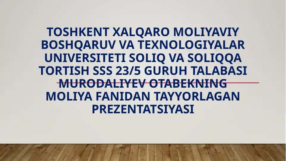Moliya fanidan tayyorlangan Prezentatsiya