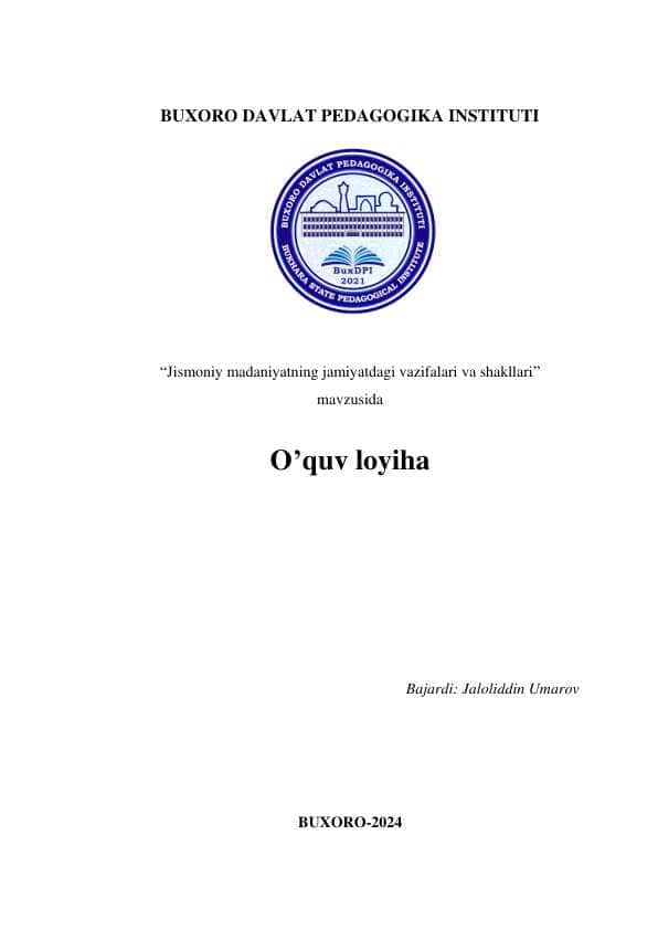 “Jismoniy madaniyatning jamiyatdagi vazifalari va shakllari