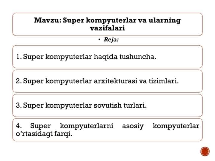 Super kompyuterlar va ularning vazifalari