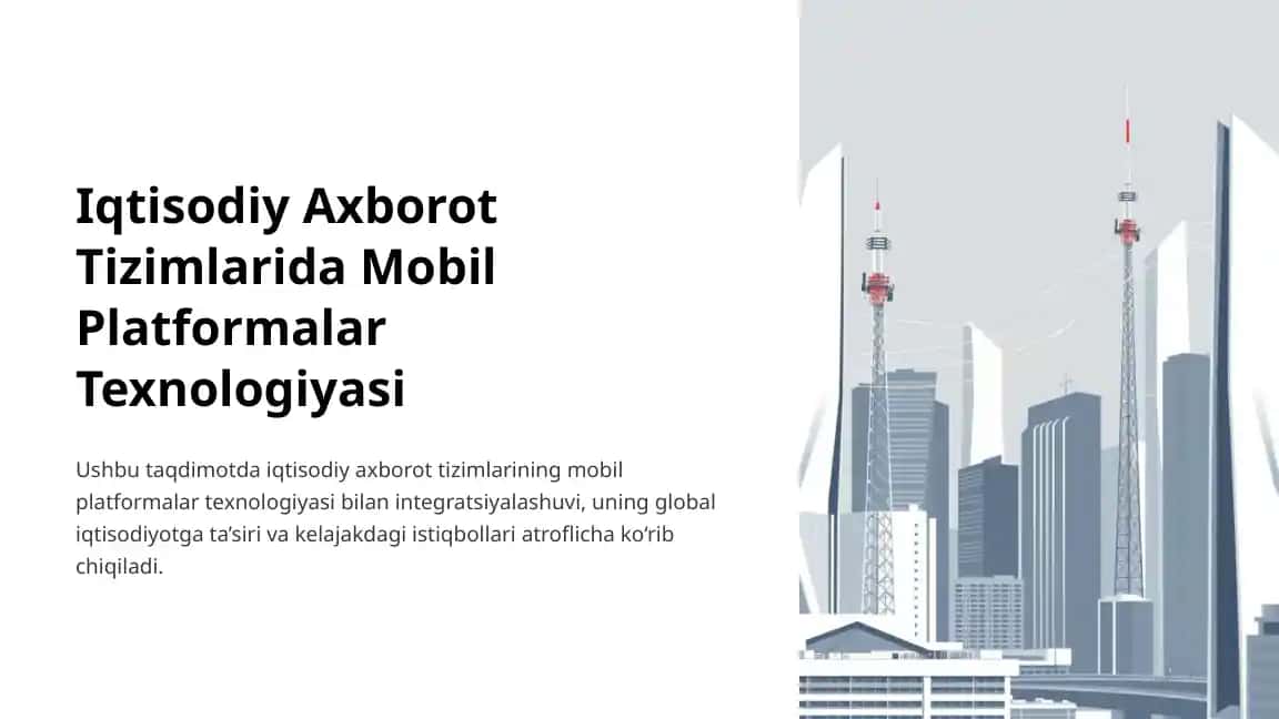 Iqtisodiy axborot tizimlarida mobil platformalar texnologiyasi