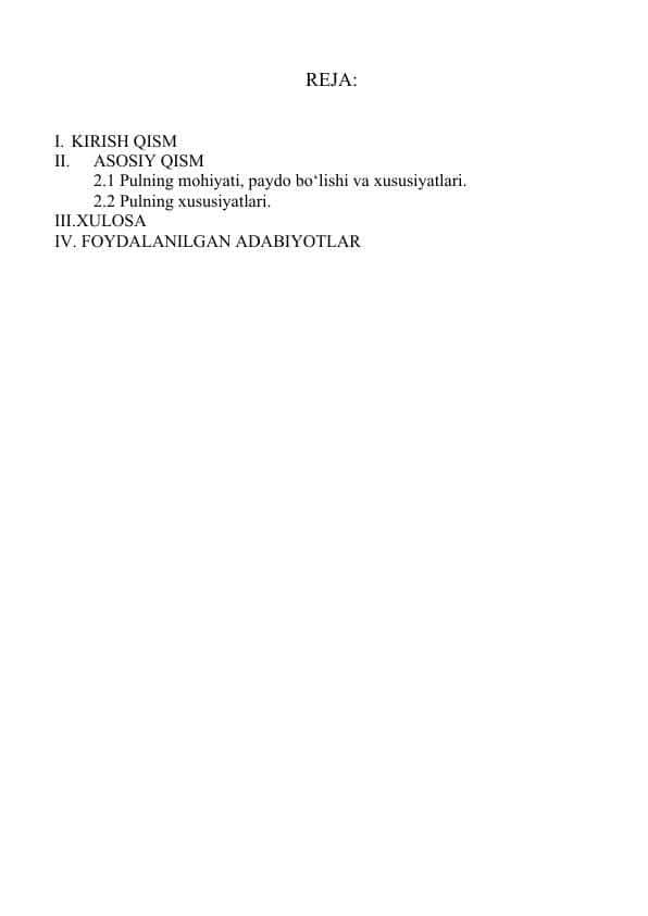 Pul, uning mohiyati va xususiyatlari
