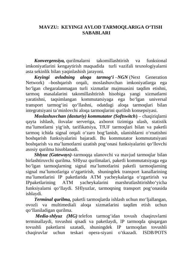 KEYINGI AVLOD TARMOQLARIGA O‘TISH SABABLARI