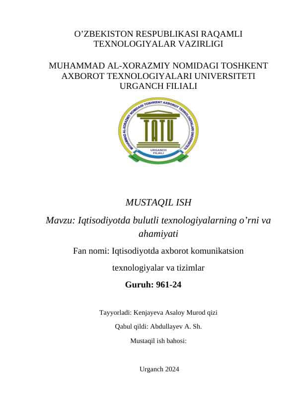 Iqtisodiyotda bulutli texnologiyalarning o’rni va ahamiyati