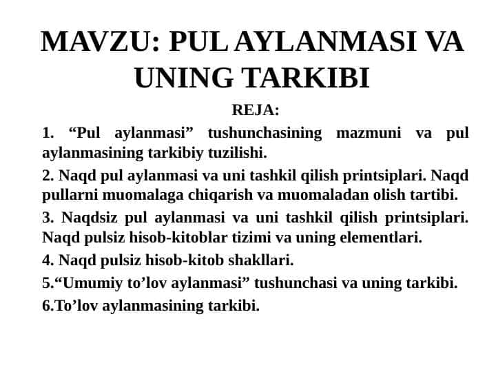 Pul aylanmasi va uning tarkibi