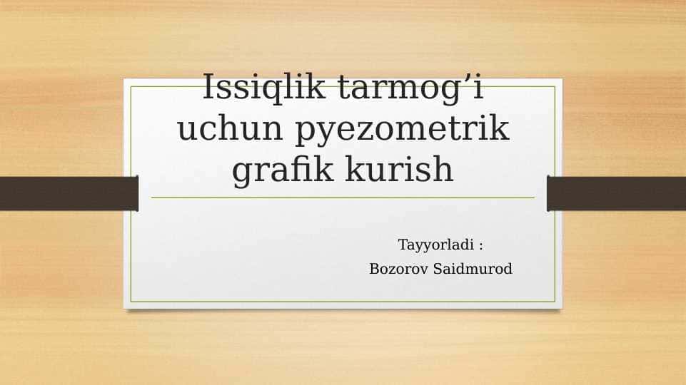 Issiqlik tarmogʻi uchun pyezometrik grafik kurish