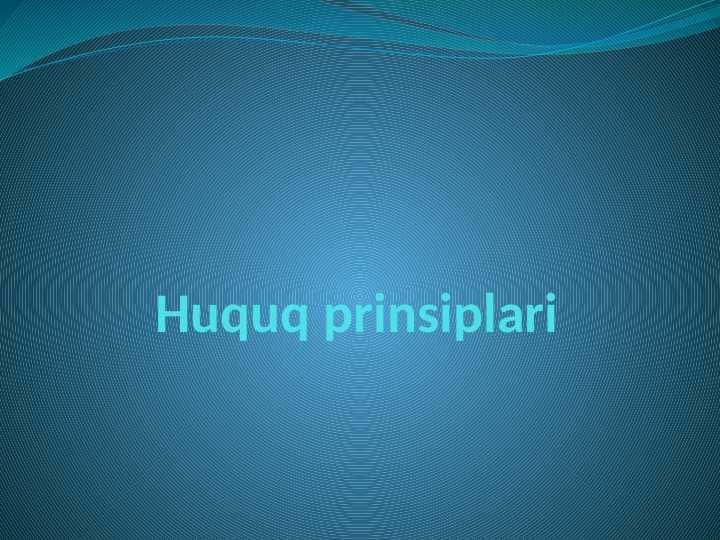 Huquq prinsiplari