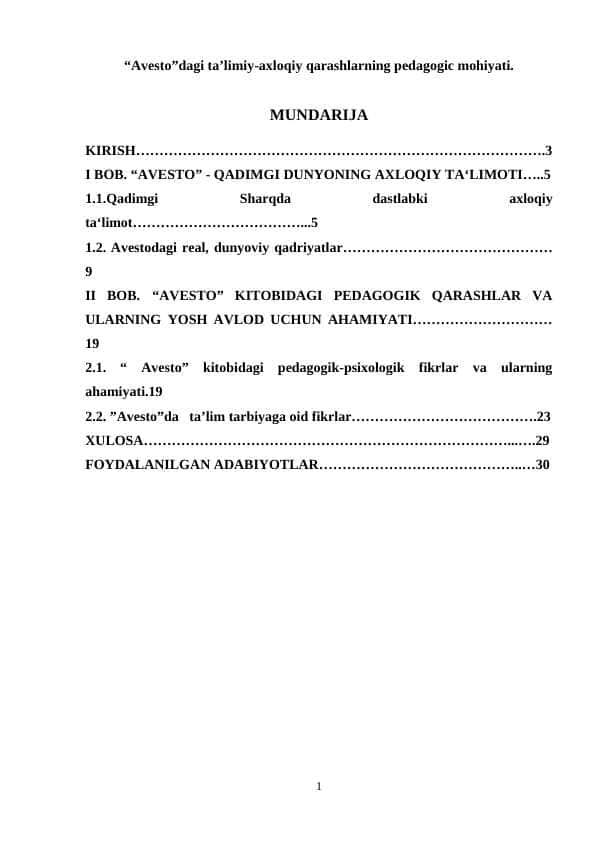 “Avesto”dagi ta’limiy-axloqiy qarashlarning pedagogic mohiyati.