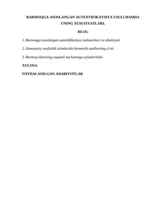 BARMOQGA ASOSLANGAN AUTENTIFIKATSIYA USULI HAMDA UNING XUSUSIYATLARI.