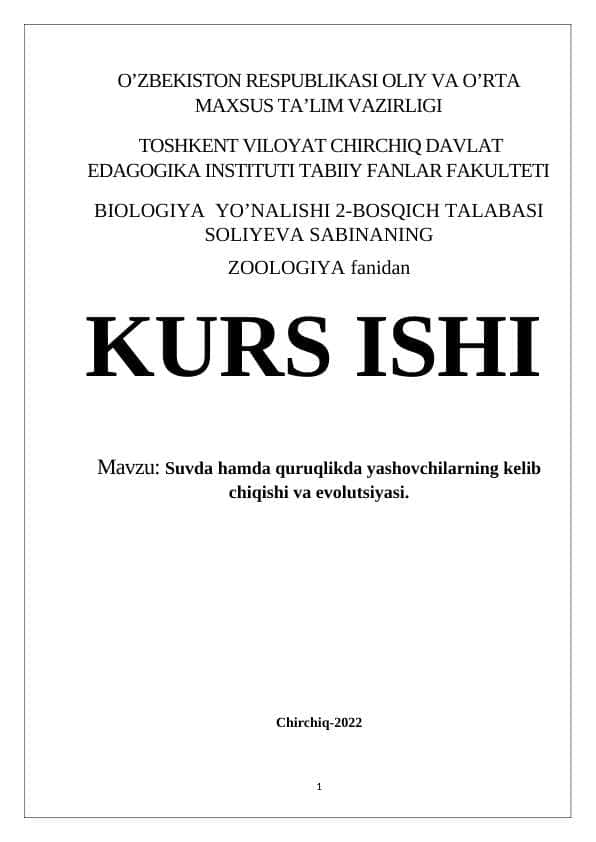 Suvda hamda quruqlikda yashovchilar kelib chiqishi va evolyutsiyasi. Kurs ishi