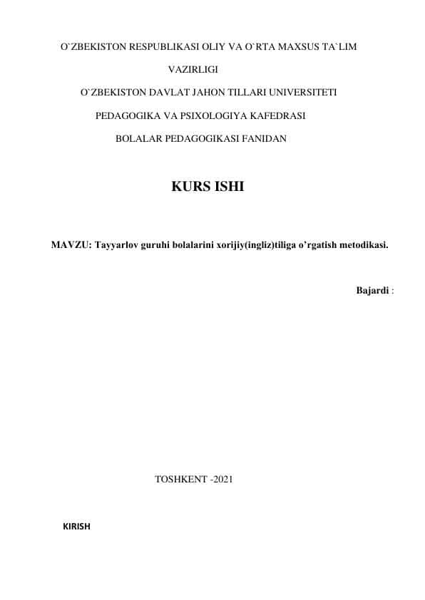 Tayyarlov guruhi bolalarini xorijiy(ingliz)tiliga o’rgatish metodikasi.