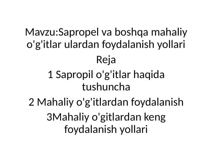 Sapropel va boshqa mahaliy o'g'itlar ulardan foydalanish yollari
