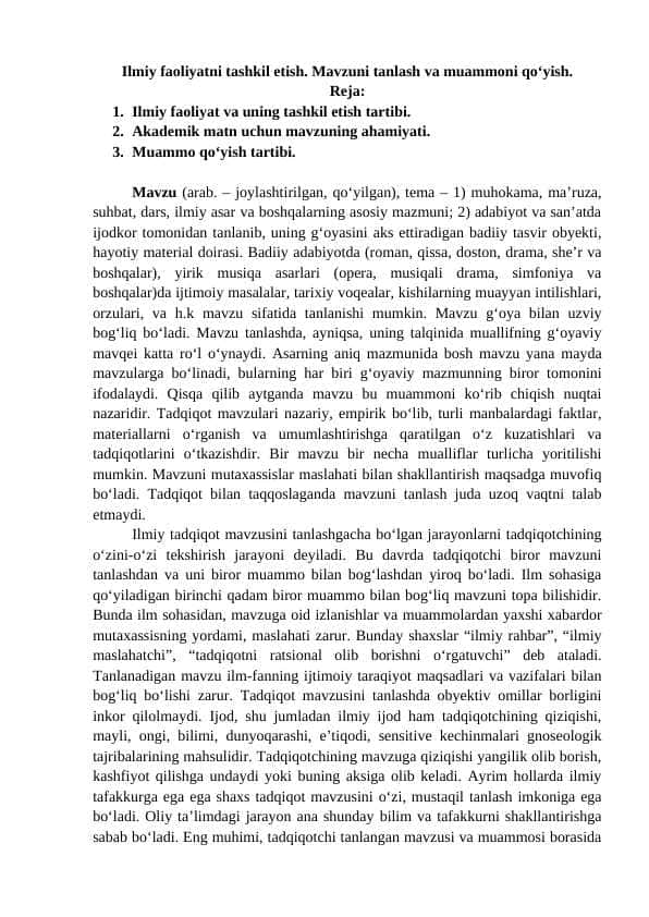 Ilmiy faoliyatni tashkil etish. Mavzuni tanlash va muammoni qo'yish