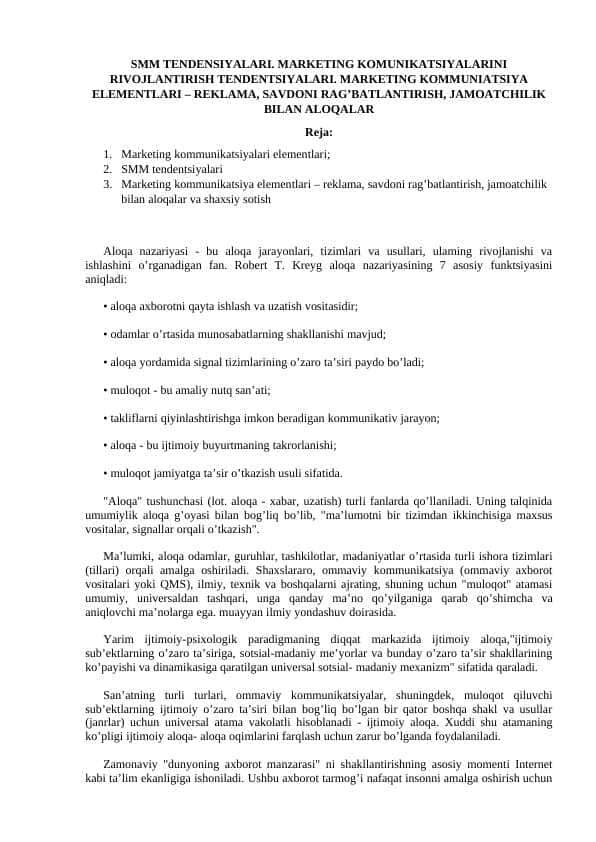 SMM TENDENSIYALARI. MARKETING KOMUNIKATSIYALARINI RIVOJLANTIRISH TENDENTSIYALARI. MARKETING KOMMUNIATSIYA ELEMENTLARI – REKLAMA, SAVDONI RAG’BATLANTIRISH, JAMOATCHILIK BILAN ALOQALAR