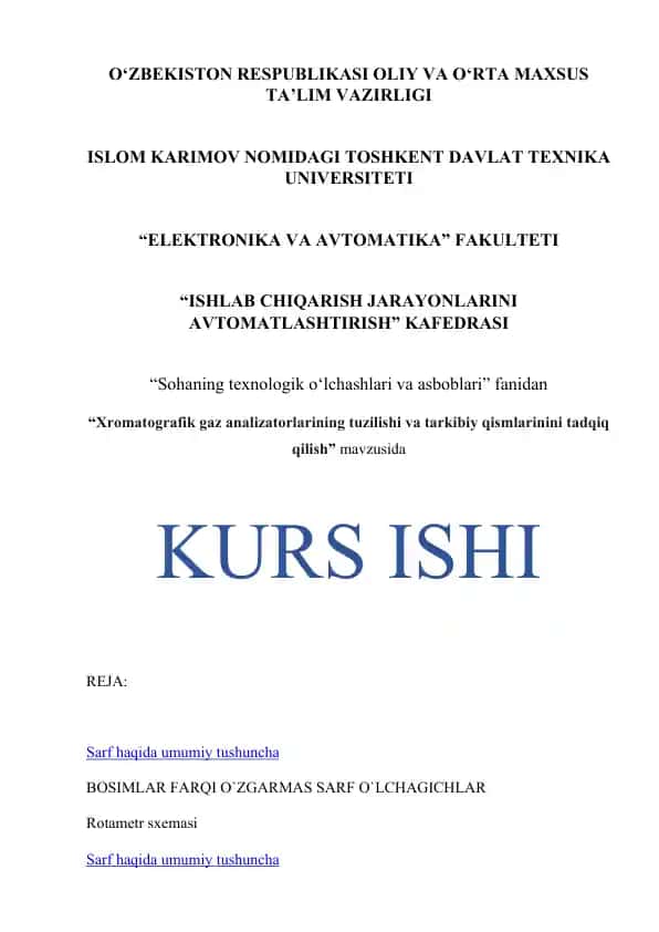 Xromatografik gaz analizatorlarining tuzilishi va tarkibiy qismlarinini tadqiq qilish